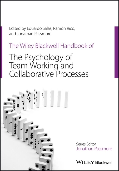 [eBook Code] The Wiley Blackwell Handbook of the Psychology of Team Working and Collaborative Processes (eBook Code, 1st)