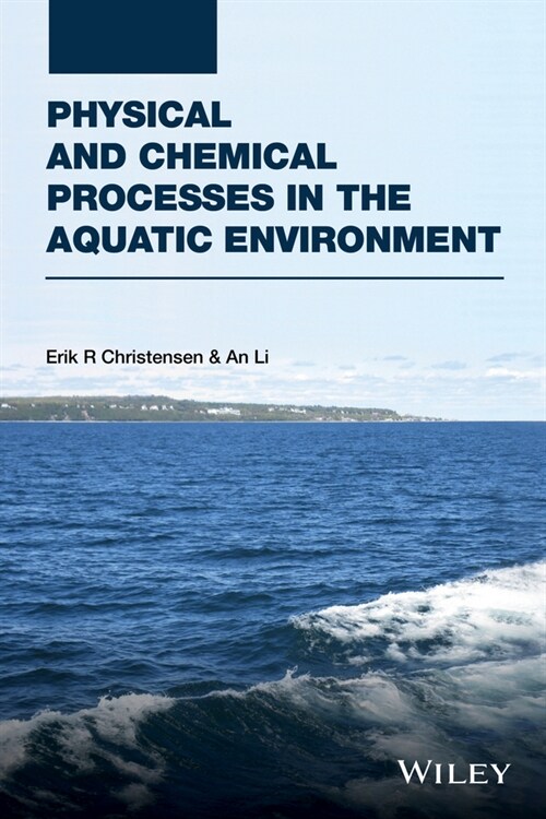 [eBook Code] Physical and Chemical Processes in the Aquatic Environment (eBook Code, 1st)