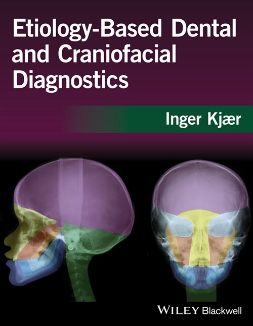 [eBook Code] Etiology-Based Dental and Craniofacial Diagnostics (eBook Code, 1st)