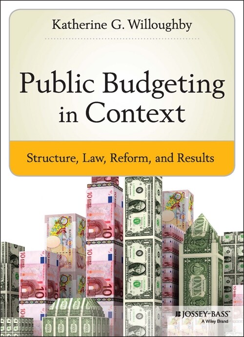 [eBook Code] Public Budgeting in Context (eBook Code, 1st)