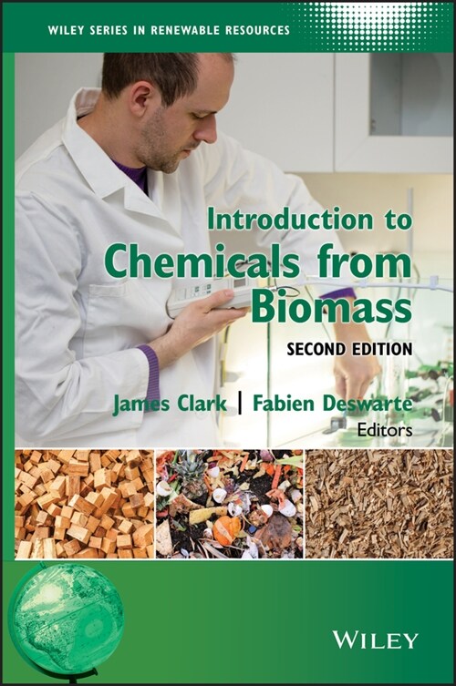 [eBook Code] Introduction to Chemicals from Biomass (eBook Code, 2nd)