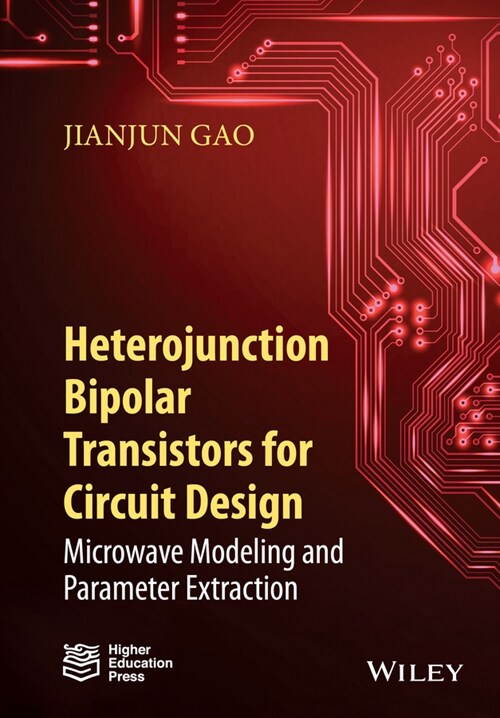 [eBook Code] Heterojunction Bipolar Transistors for Circuit Design (eBook Code, 1st)