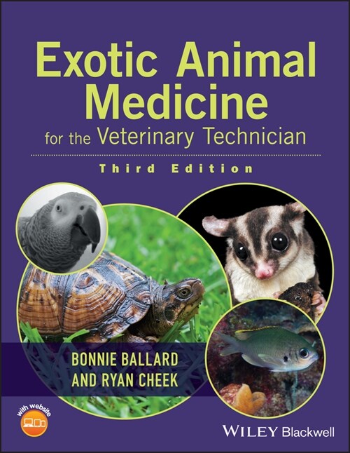 [eBook Code] Exotic Animal Medicine for the Veterinary Technician (eBook Code, 3rd)