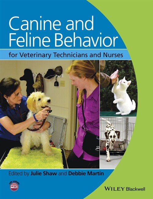 [eBook Code] Canine and Feline Behavior for Veterinary Technicians and Nurses (eBook Code, 1st)