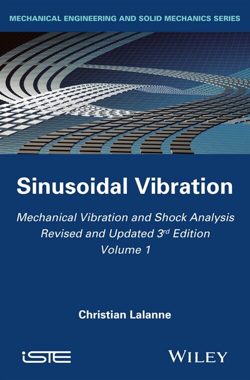 [eBook Code] Mechanical Vibration and Shock Analysis, Sinusoidal Vibration (eBook Code, 3rd)