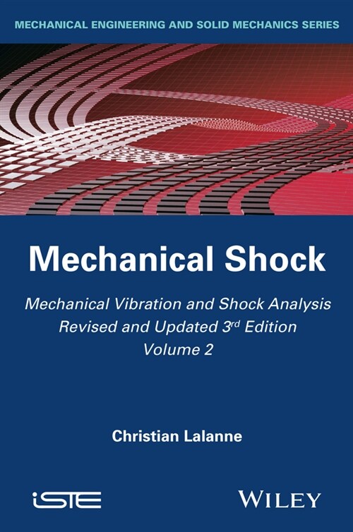 [eBook Code] Mechanical Vibration and Shock Analysis, Mechanical Shock (eBook Code, 3rd)