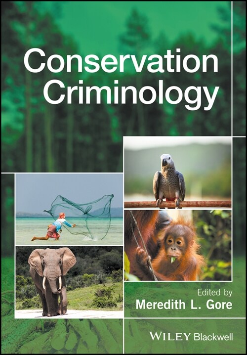 [eBook Code] Conservation Criminology (eBook Code, 1st)