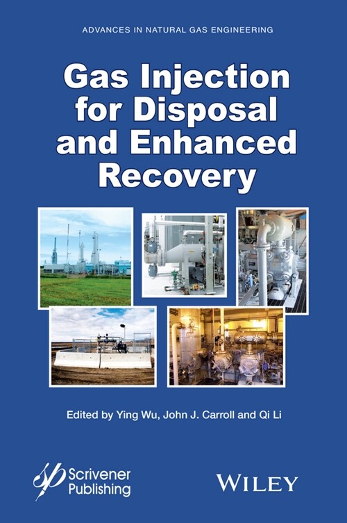 [eBook Code] Gas Injection for Disposal and Enhanced Recovery (eBook Code, 1st)