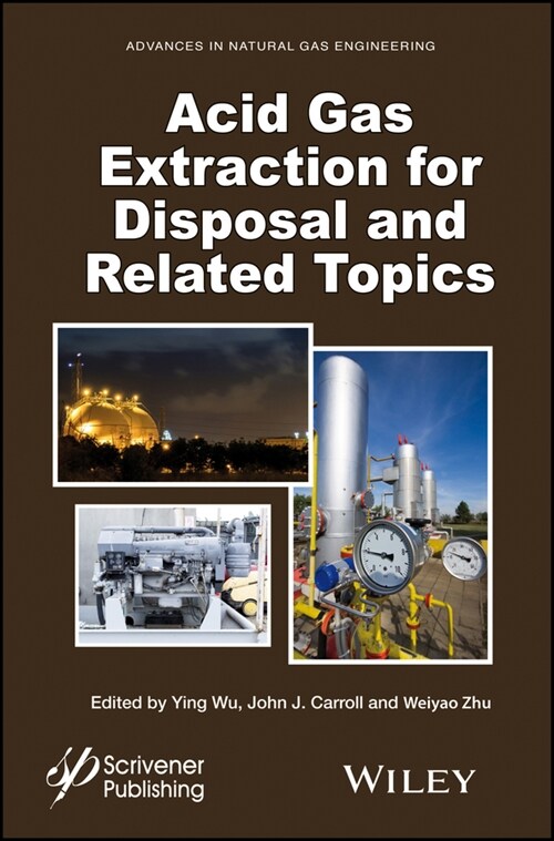 [eBook Code] Acid Gas Extraction for Disposal and Related Topics (eBook Code, 1st)