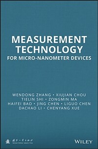 Measurement technology for micro-nanometer devices