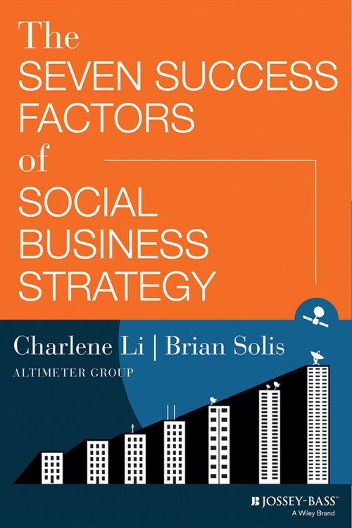 [eBook Code] The Seven Success Factors of Social Business Strategy (eBook Code, 1st)