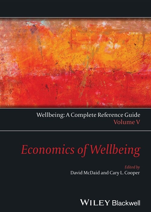 [eBook Code] Wellbeing: A Complete Reference Guide, Economics of Wellbeing (eBook Code, 1st)
