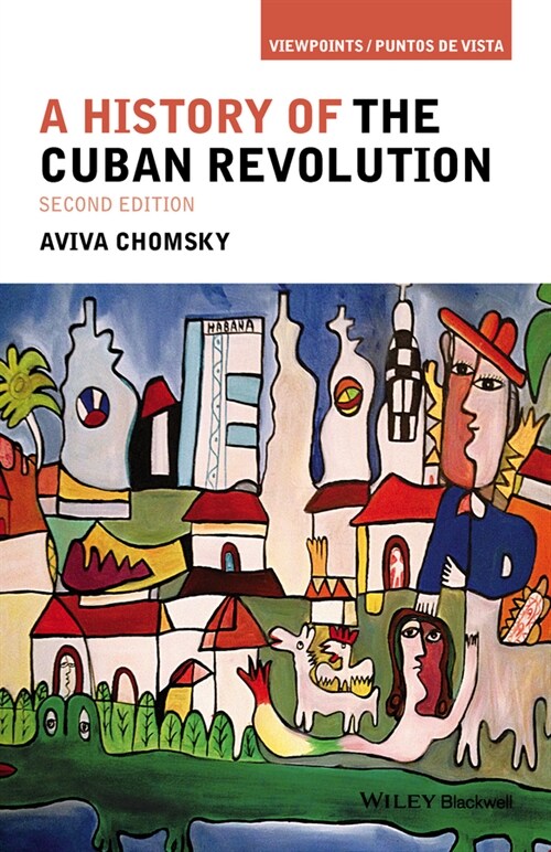 [eBook Code] A History of the Cuban Revolution (eBook Code, 2nd)