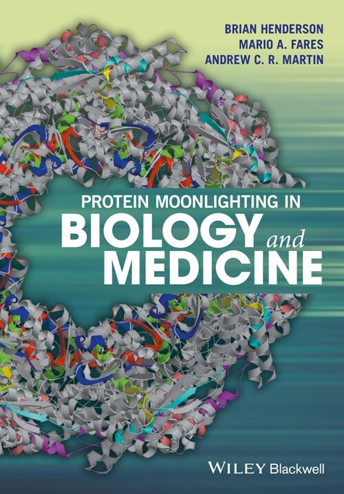 [eBook Code] Protein Moonlighting in Biology and Medicine (eBook Code, 1st)