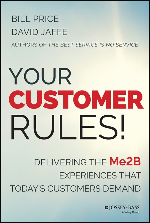 [eBook Code] Your Customer Rules! (eBook Code, 1st)