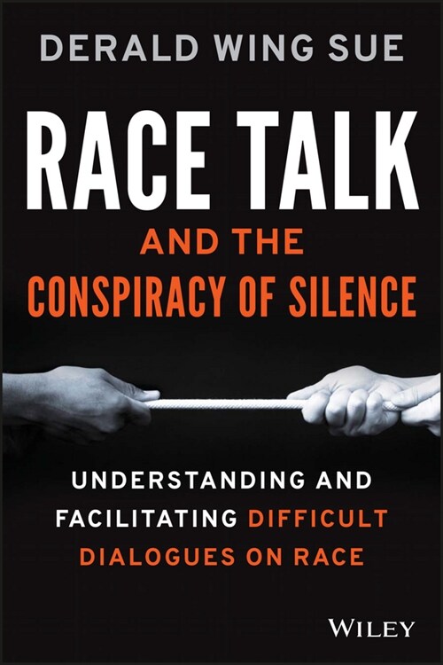 [eBook Code] Race Talk and the Conspiracy of Silence (eBook Code, 1st)