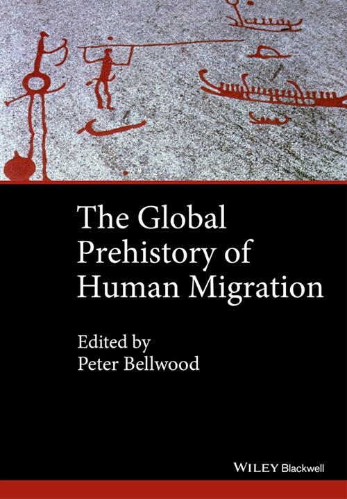 [eBook Code] The Global Prehistory of Human Migration (eBook Code, 1st)