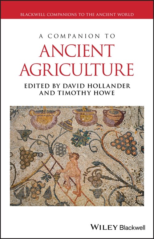[eBook Code] A Companion to Ancient Agriculture (eBook Code, 1st)