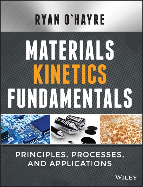 [eBook Code] Materials Kinetics Fundamentals (eBook Code, 1st)