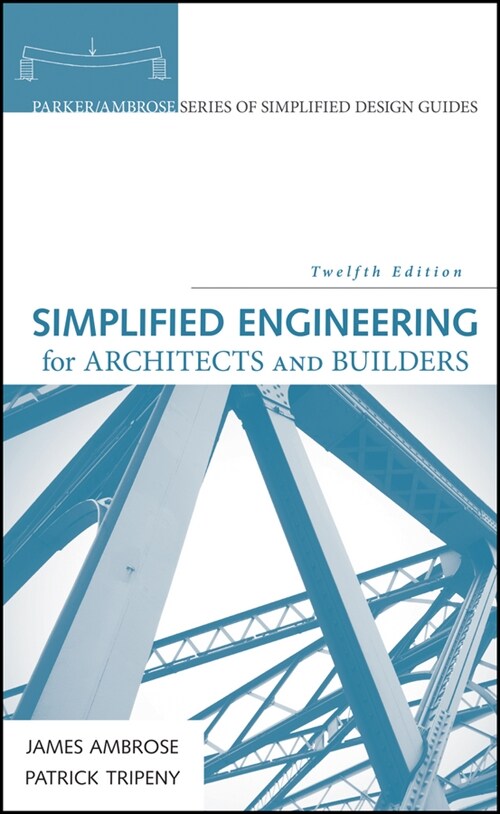 [eBook Code] Simplified Engineering for Architects and Builders (eBook Code, 12th)