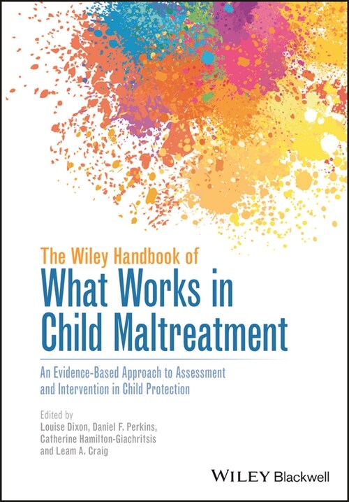 [eBook Code] The Wiley Handbook of What Works in Child Maltreatment (eBook Code, 1st)