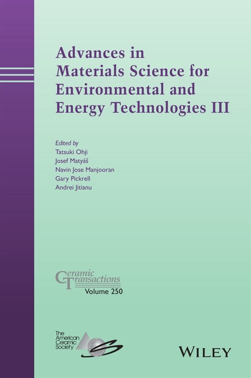 [eBook Code] Advances in Materials Science for Environmental and Energy Technologies III (eBook Code, 1st)