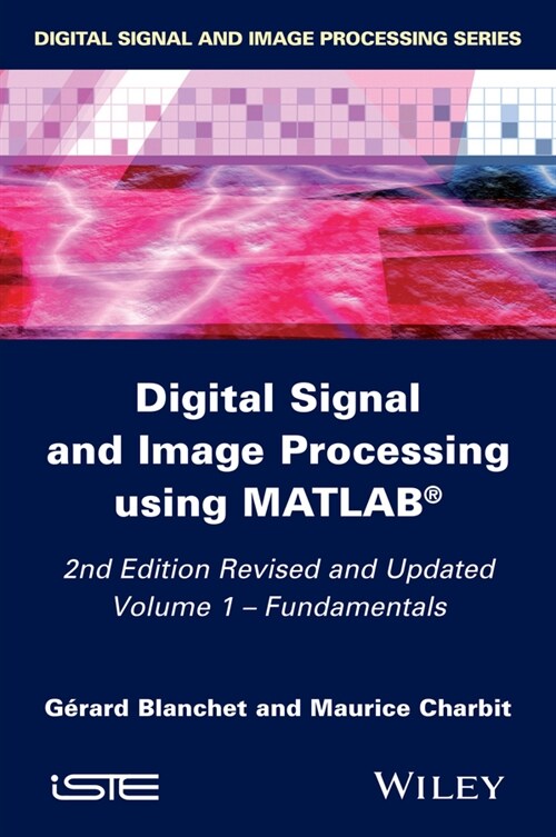 [eBook Code] Digital Signal and Image Processing using MATLAB, Volume 1 (eBook Code, 2nd)