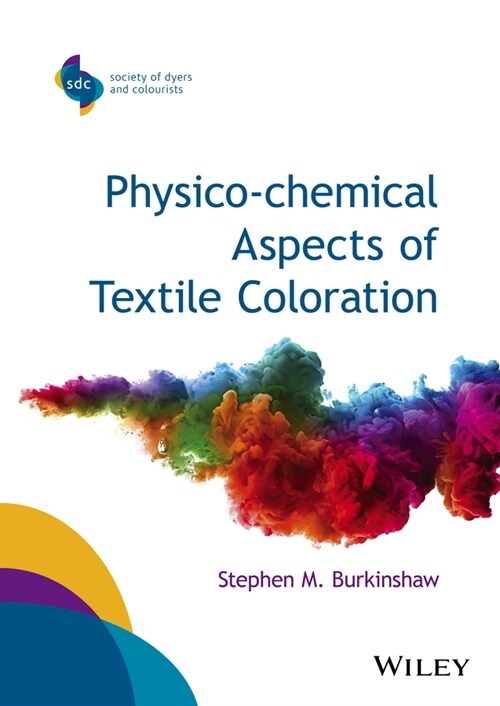 [eBook Code] Physico-chemical Aspects of Textile Coloration (eBook Code, 1st)