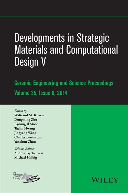 [eBook Code] Developments in Strategic Materials and Computational Design V (eBook Code, 1st)