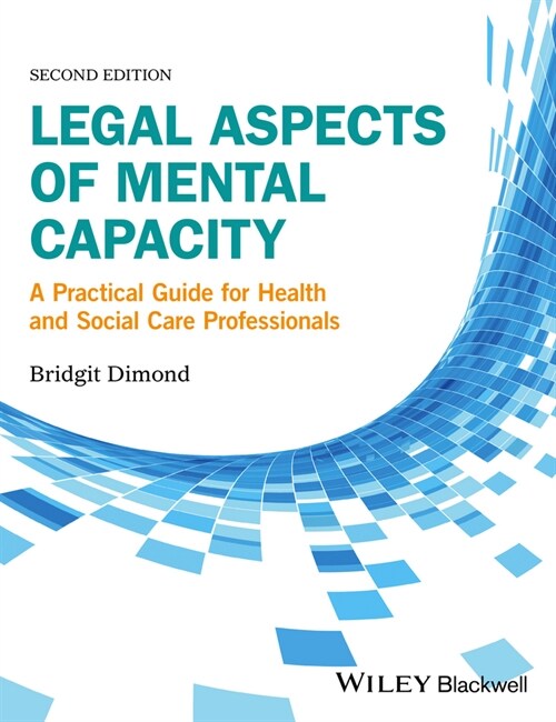 [eBook Code] Legal Aspects of Mental Capacity (eBook Code, 2nd)