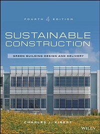 Sustainable construction : green building design and delivery