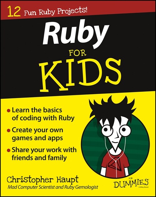 [eBook Code] Ruby For Kids For Dummies (eBook Code, 1st)