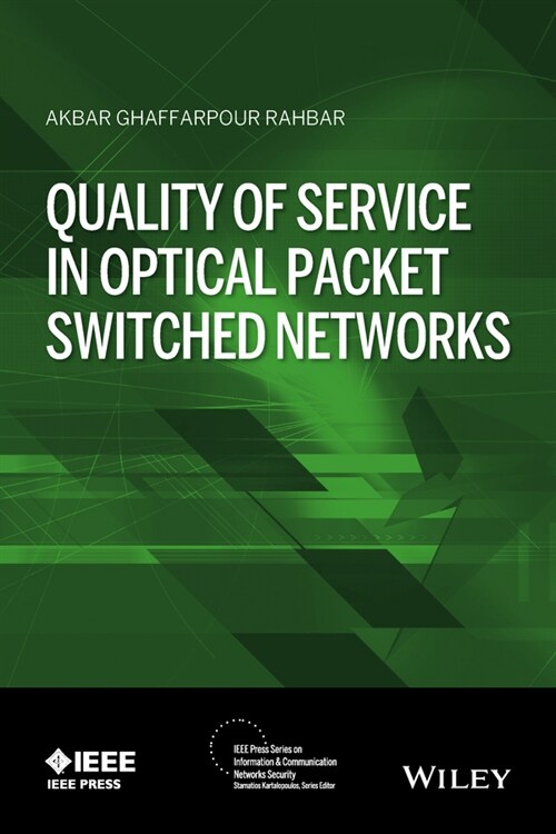 [eBook Code] Quality of Service in Optical Packet Switched Networks (eBook Code, 1st)