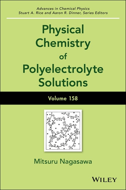 [eBook Code] Physical Chemistry of Polyelectrolyte Solutions, Volume 158 (eBook Code, 1st)