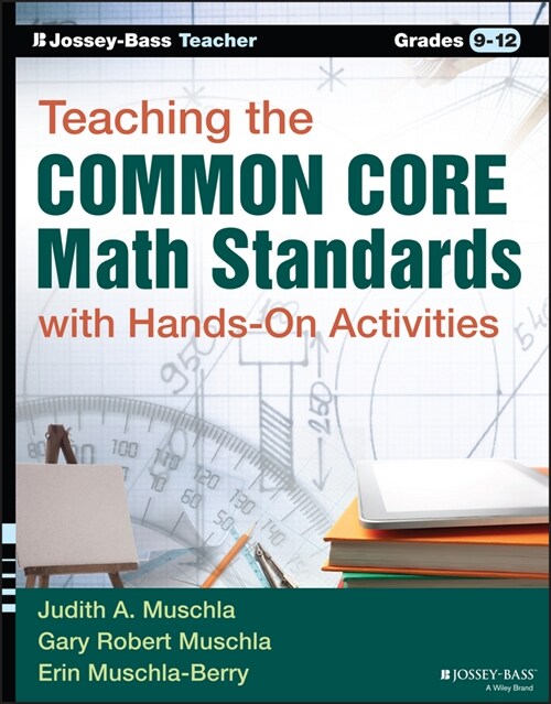 [eBook Code] Teaching the Common Core Math Standards with Hands-On Activities, Grades 9-12 (eBook Code, 1st)