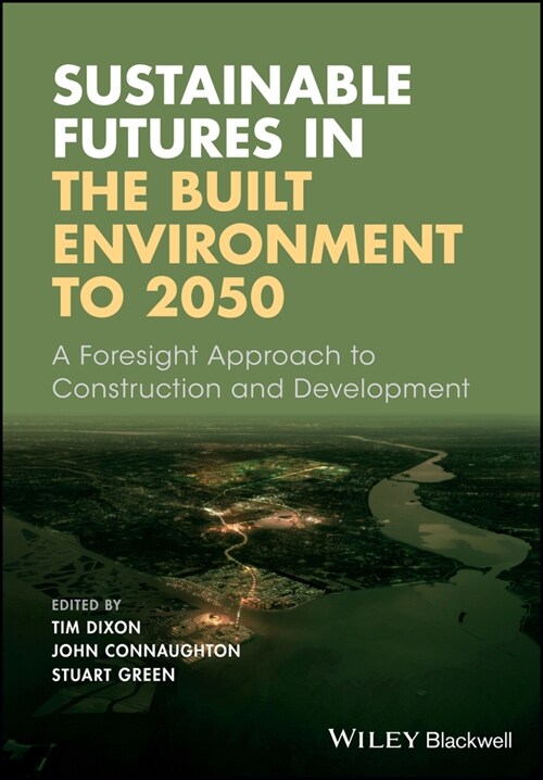 [eBook Code] Sustainable Futures in the Built Environment to 2050 (eBook Code, 1st)