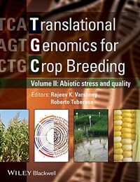 Translational genomics for crop breeding. improvement for abiotic stress, quality and yield improvement