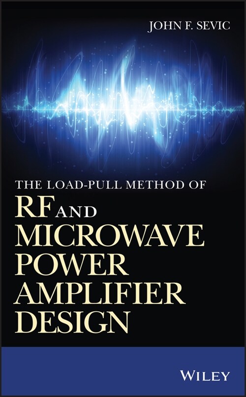 [eBook Code] The Load-pull Method of RF and Microwave Power Amplifier Design (eBook Code, 1st)