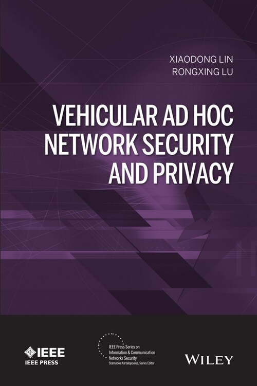 [eBook Code] Vehicular Ad Hoc Network Security and Privacy (eBook Code, 1st)