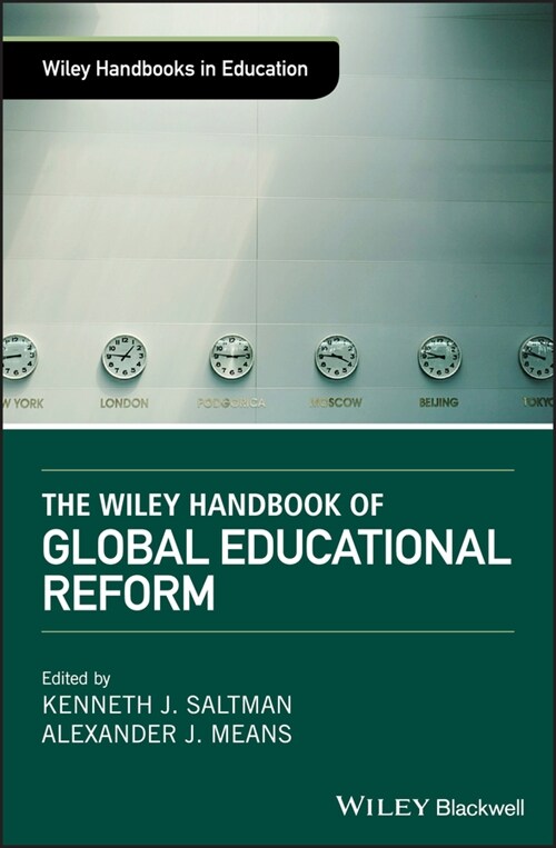 [eBook Code] The Wiley Handbook of Global Educational Reform (eBook Code, 1st)