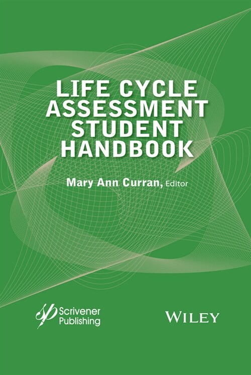 [eBook Code] Life Cycle Assessment Student Handbook (eBook Code, 1st)