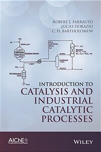 Introduction to catalysis and industrial catalytic processes