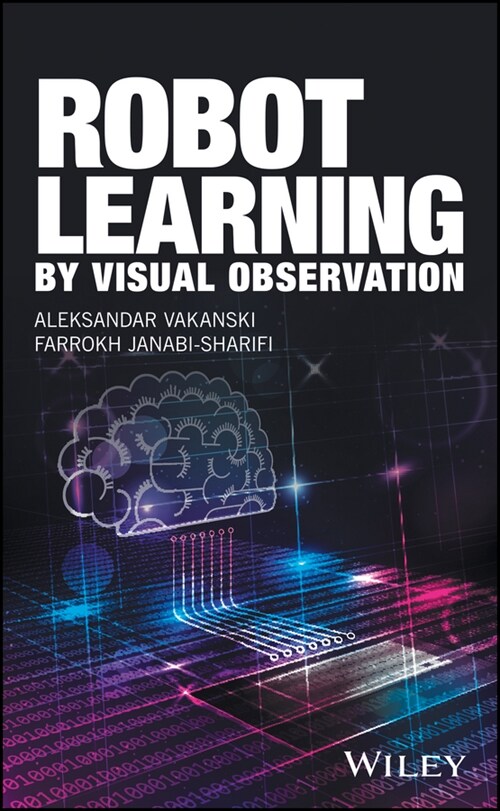 [eBook Code] Robot Learning by Visual Observation (eBook Code, 1st)