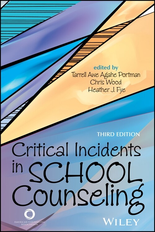 [eBook Code] Critical Incidents in School Counseling (eBook Code, 3rd)