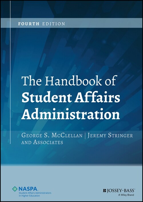 [eBook Code] The Handbook of Student Affairs Administration (eBook Code, 4th)