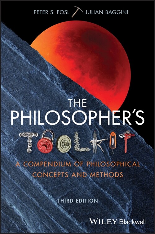 [eBook Code] The Philosophers Toolkit (eBook Code, 3rd)