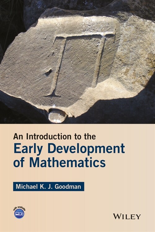 [eBook Code] An Introduction to the Early Development of Mathematics (eBook Code, 1st)