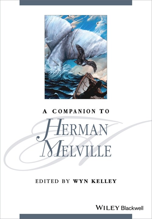 [eBook Code] A Companion to Herman Melville (eBook Code, 1st)