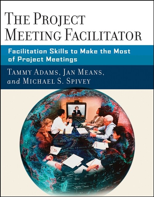 [eBook Code] The Project Meeting Facilitator (eBook Code, 1st)