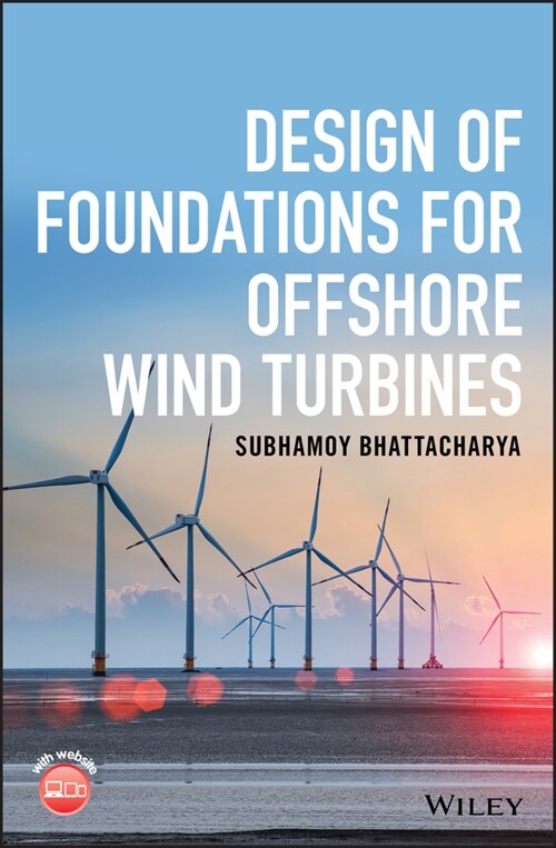 [eBook Code] Design of Foundations for Offshore Wind Turbines (eBook Code, 1st)